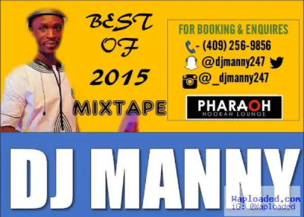 Dj Manny - Best Of 2015 Mix